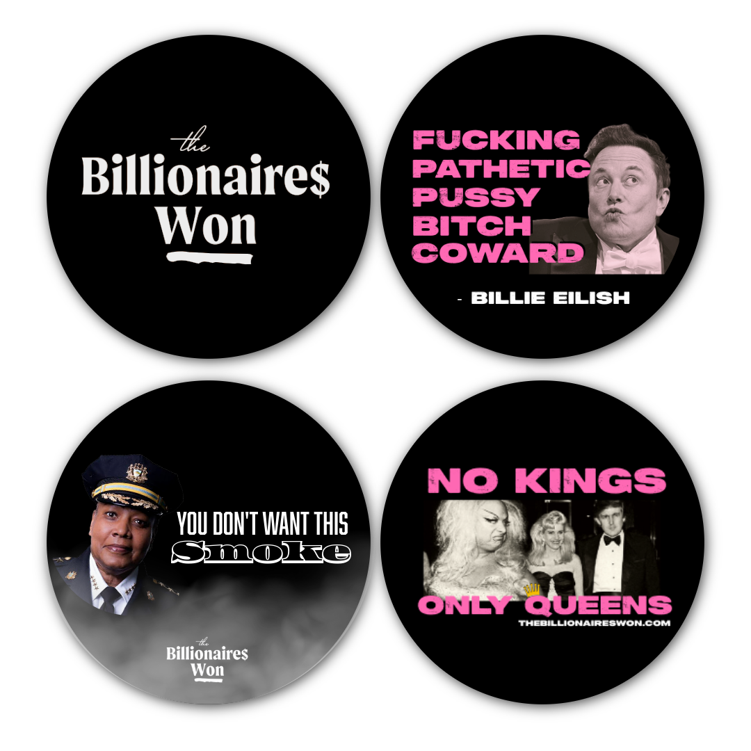 Resistance 4 Pack Pinback Button Set From The Billionaires Won